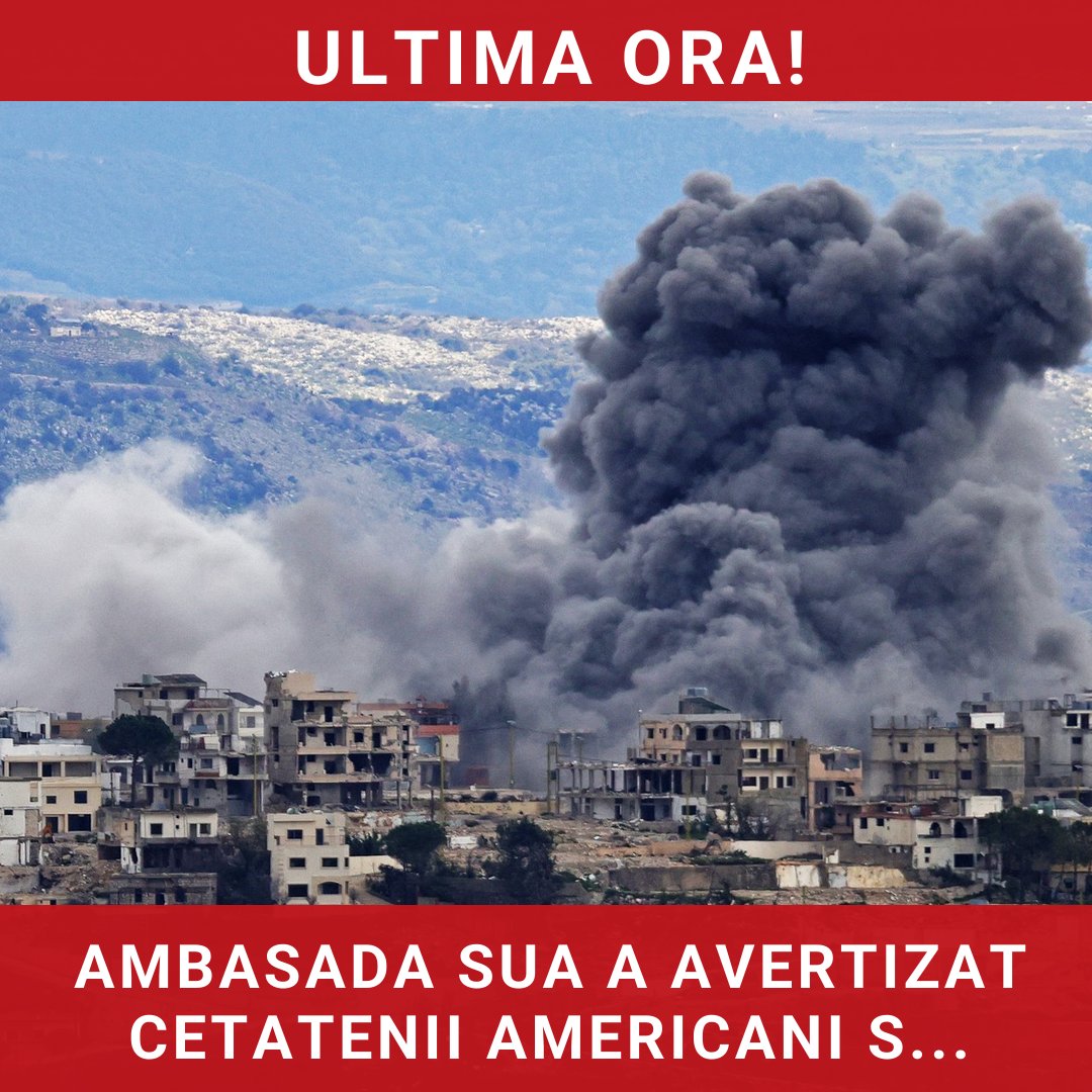 Ambasada SUA avertizează cetățenii americani să părăsească urgent Libanul