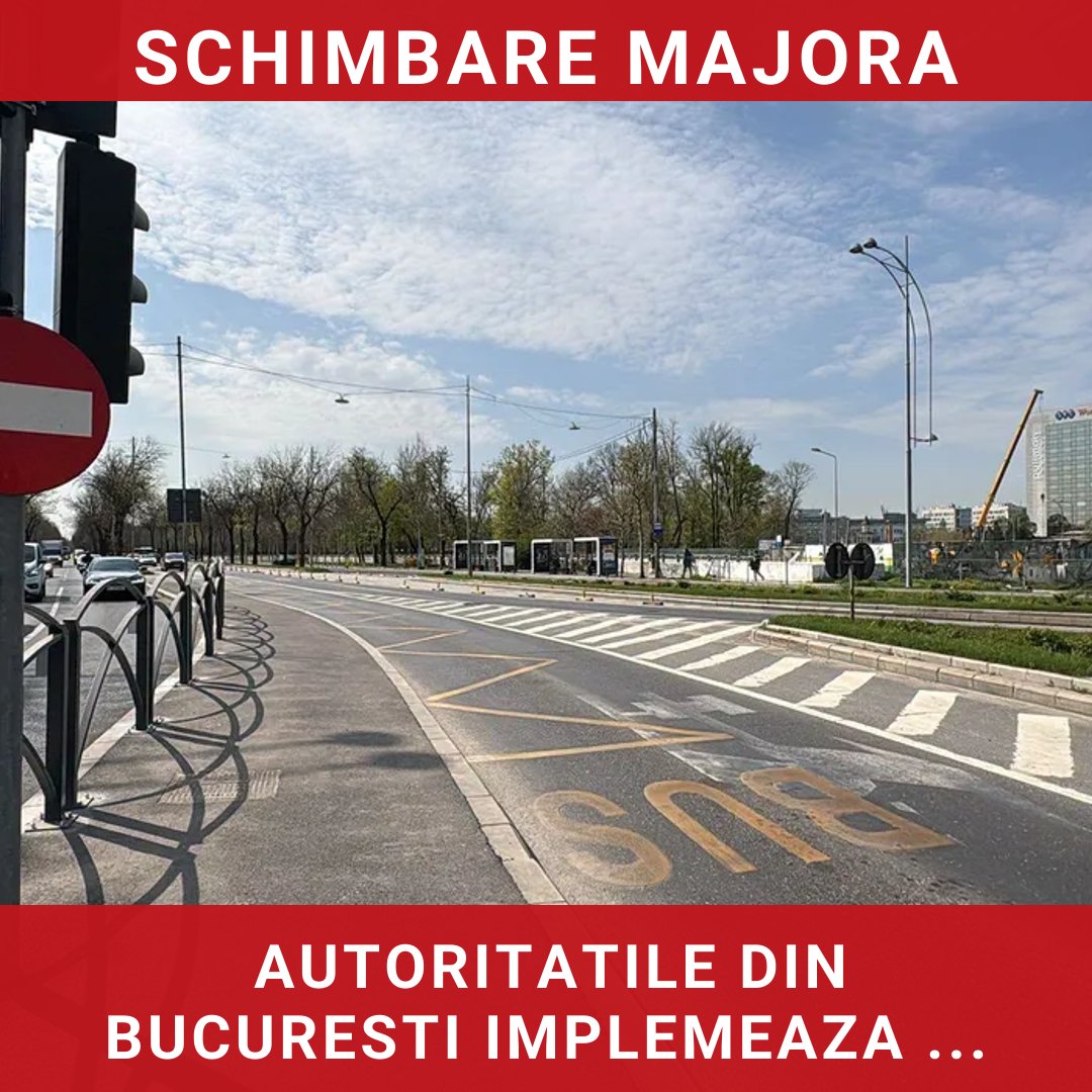 Autoritățile din București implementează o bandă unică pentru autobuze pe Bulevardul Regele Mihai I