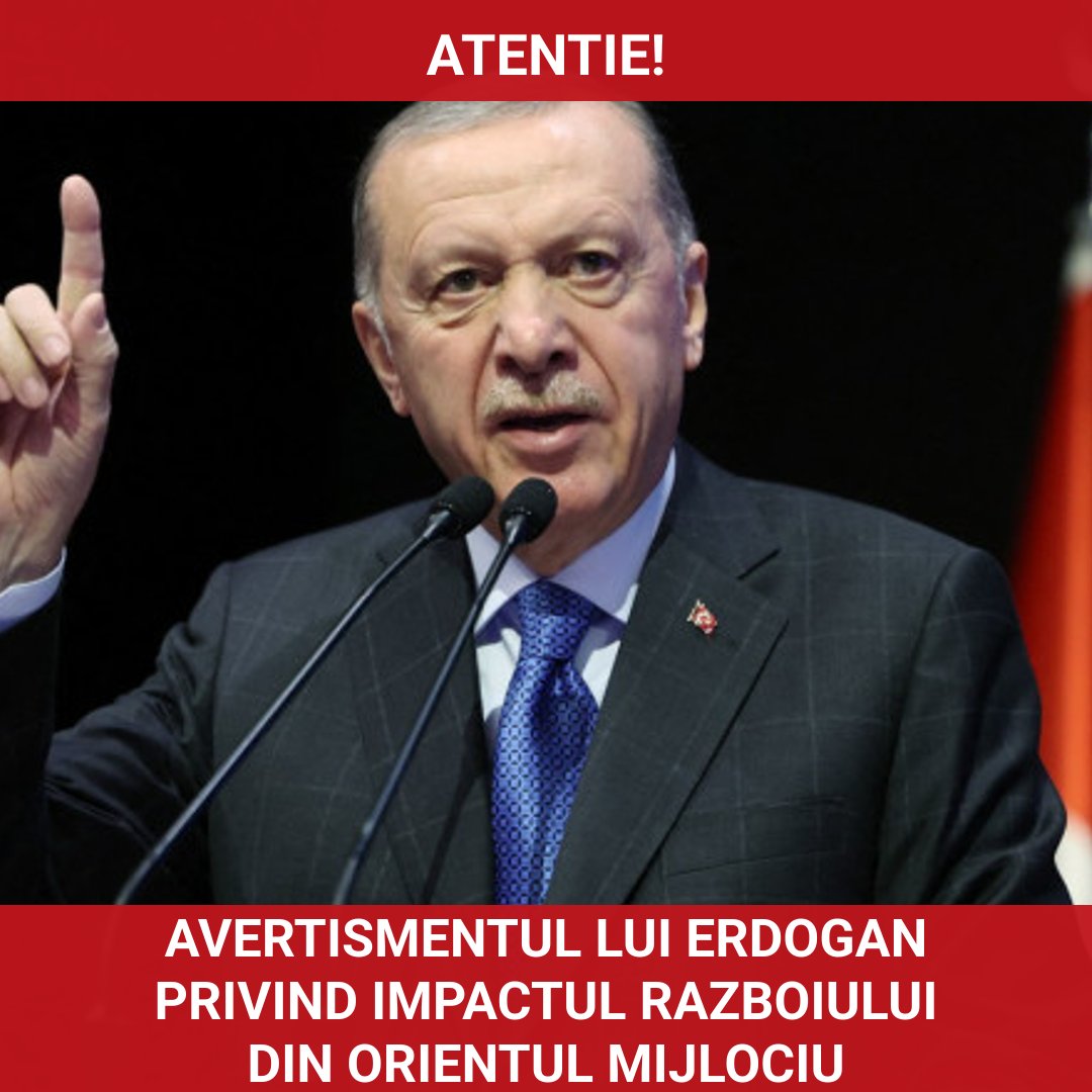 Avertismentul lui Erdogan: Impactul războiului din Orientul Mijlociu asupra Europei