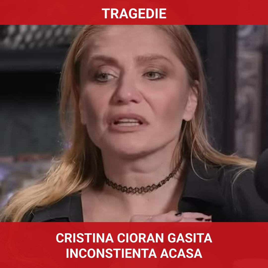 Cristina Cioran, găsită inconștientă în locuința sa, fetița a sunat la urgențe
