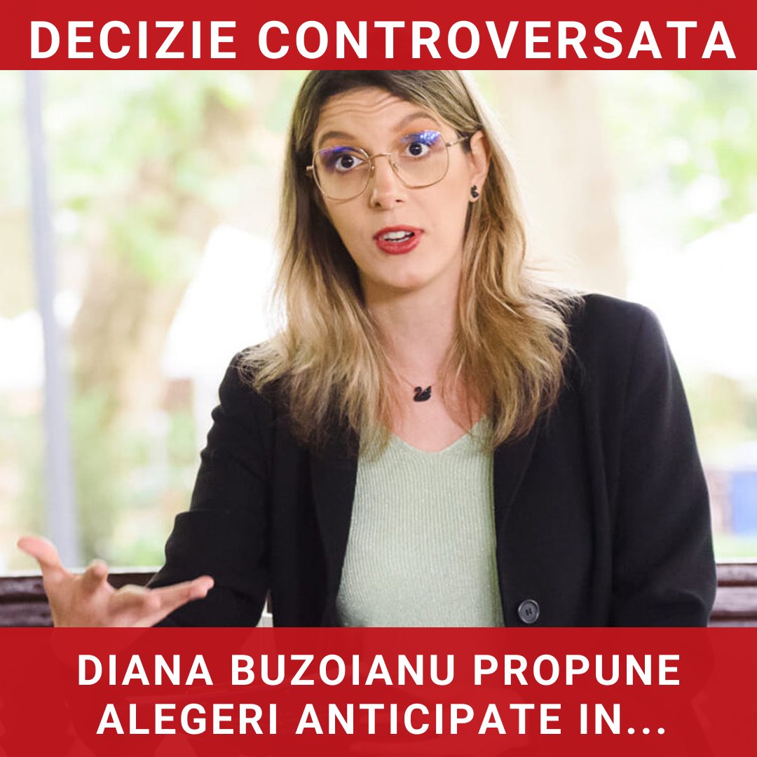 Diana Buzoianu (USR) avansează ideea alegerilor anticipate în contextul crizei politice actuale