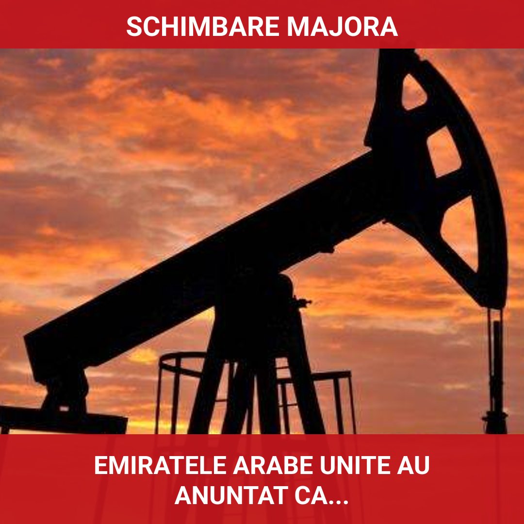 Emiratele Arabe Unite părăsesc OPEC: Impactul asupra pieței globale de petrol