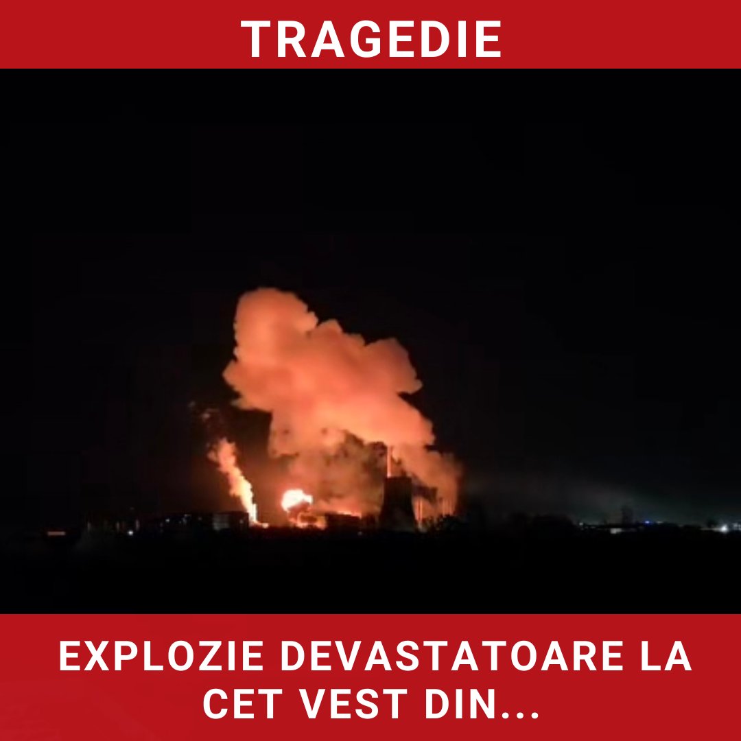 Explozie devastatoare la CET Vest din București: Impactul asupra locuitorilor și intervențiile autorităților