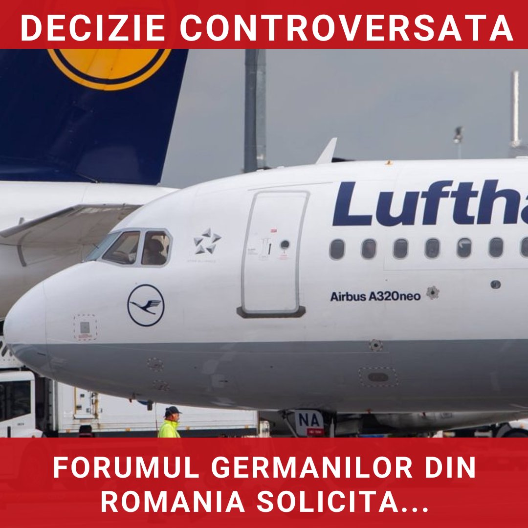 Forumul Germanilor din România solicită intervenția cancelarului Merz după suspendarea zborurilor Lufthansa