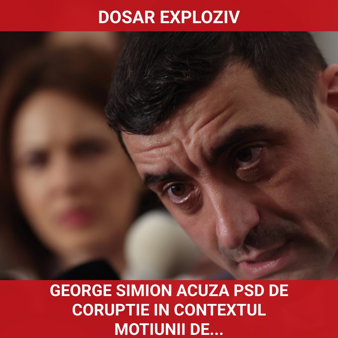 George Simion acuză PSD de corupție în contextul moțiunii de cenzură