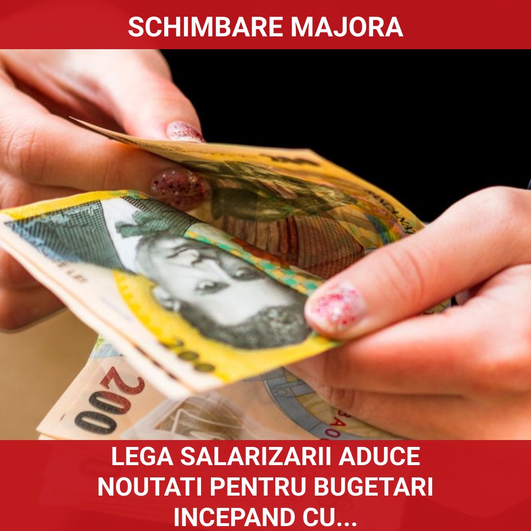 Legea Salarizării: Ce schimbări aduce pentru bugetari începând cu 2026