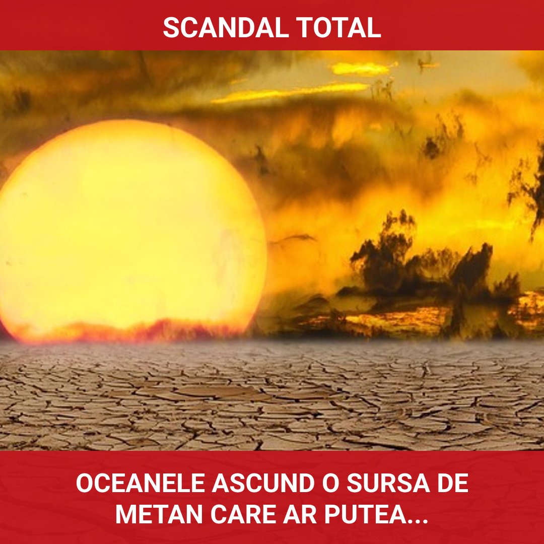 Oceanele ascund o sursă de metan care ar putea intensifica schimbările climatice