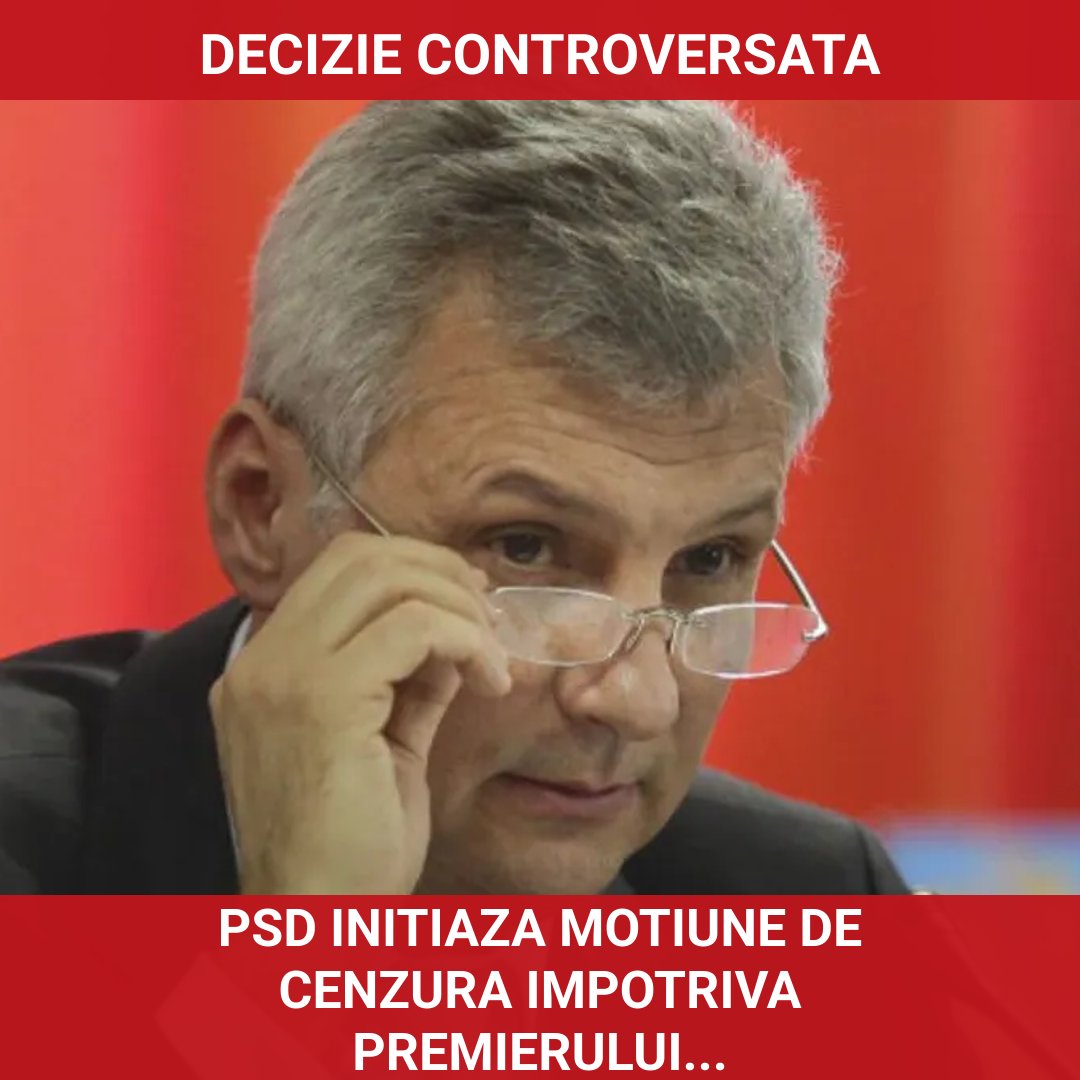 PSD inițiază moțiune de cenzură împotriva premierului Ilie Bolojan