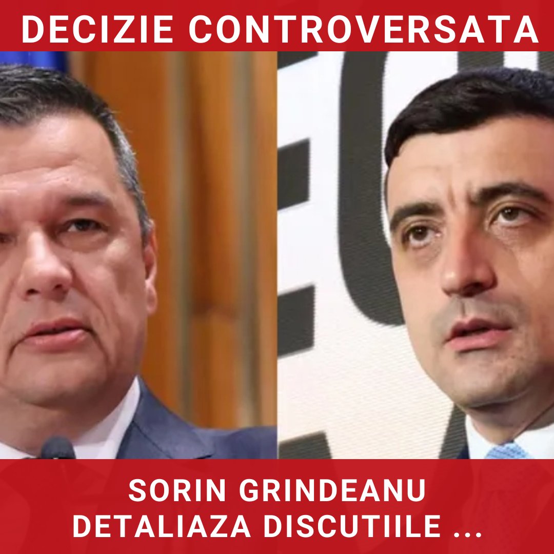 Sorin Grindeanu detaliază discuțiile cu George Simion înainte de moțiunea de cenzură