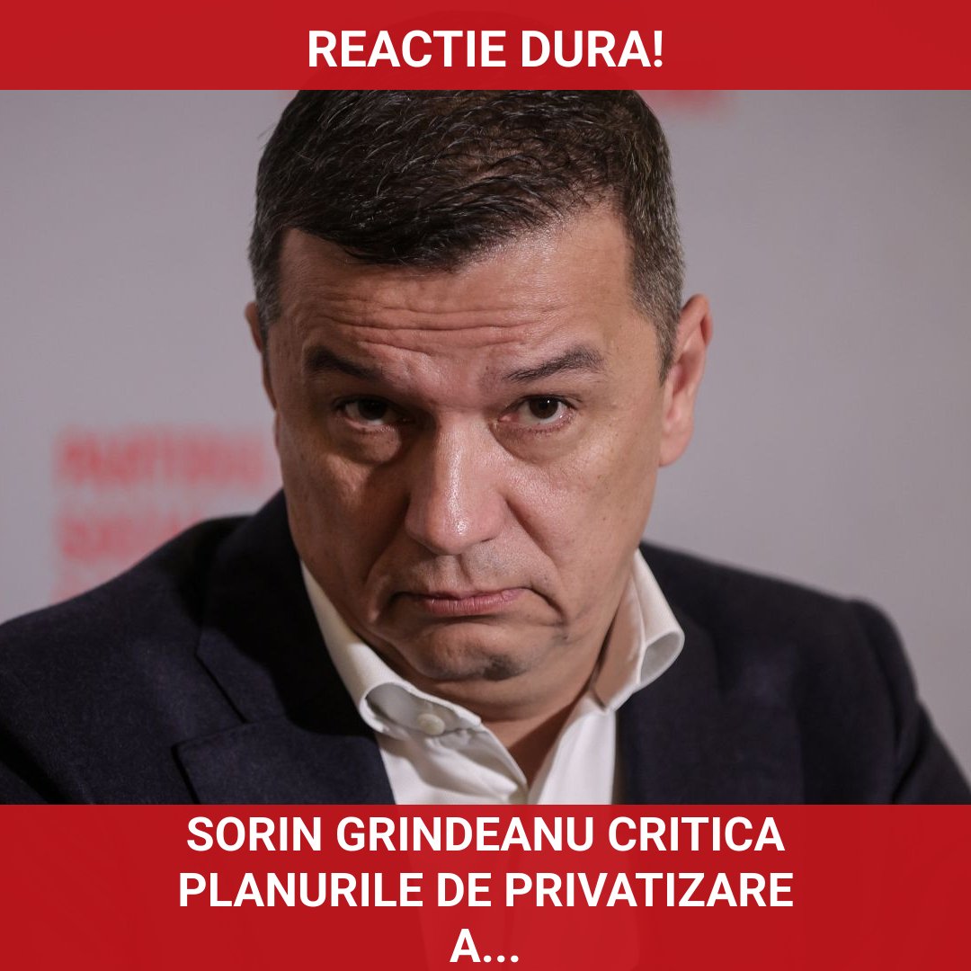 Tensiuni politice în România: Sorin Grindeanu critică planurile de privatizare a companiilor de stat