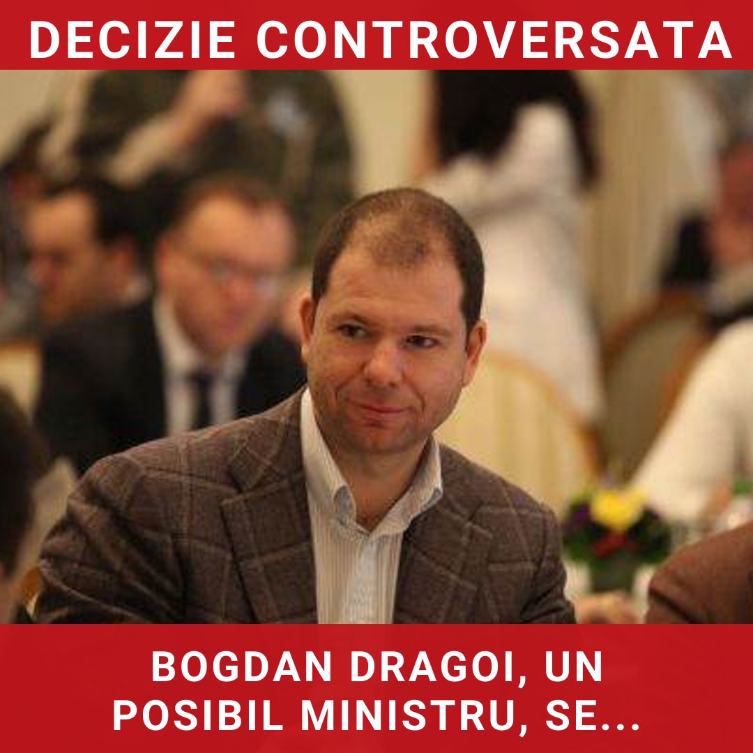 Un posibil viitor ministru al Finanțelor: Controversele din jurul lui Bogdan Drăgoi