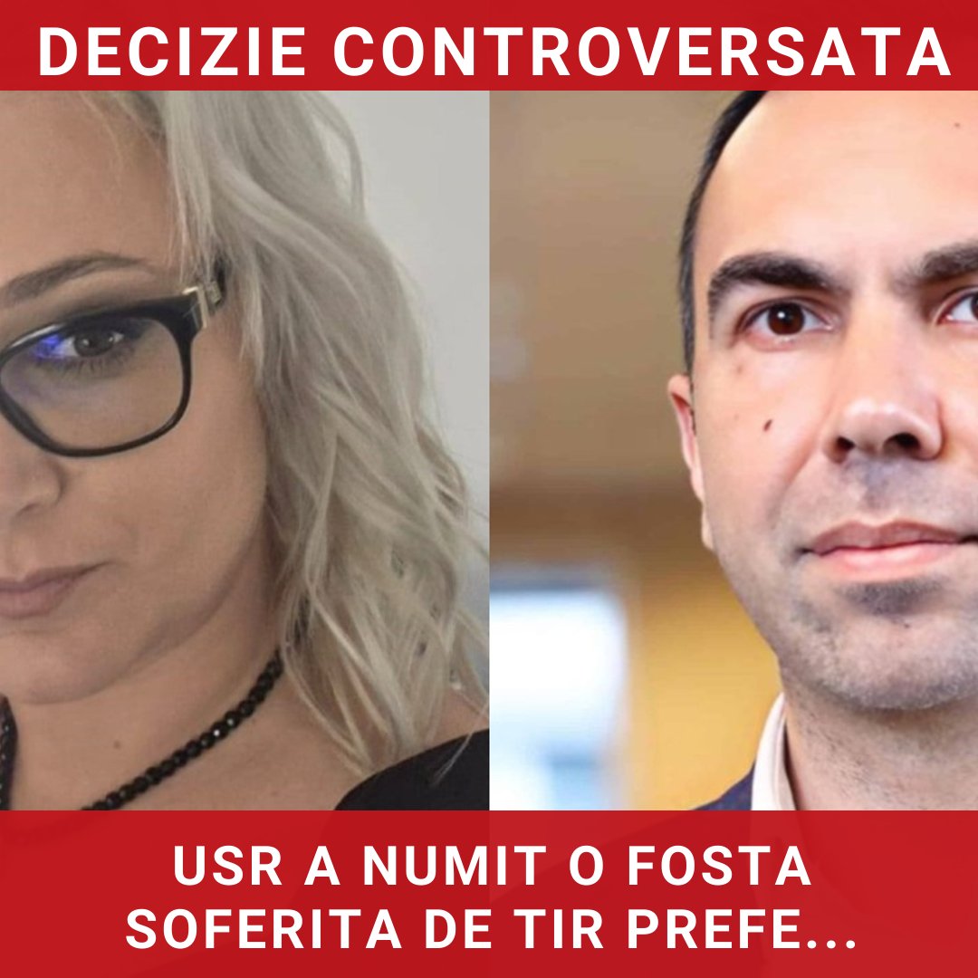 USR A NUMIT O FOSTĂ ȘOFERIȚĂ DE TIR PREFECT LA NEAMȚ, ÎN TIMP CE LA TULCEA APARE UN CV CONTROVERSAT