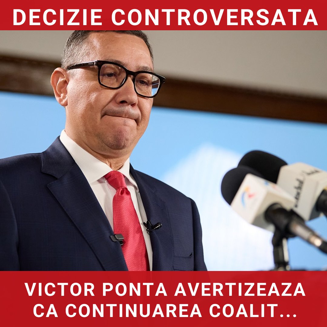 Victor Ponta avertizează: Continuarea coaliției fără Bolojan ar fi o greșeală
